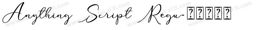 Anything Script Regu字体转换